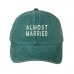 ALMOST MARRIED Washed Dad Hat Newly Wed Baseball Cap Many Colors Available  eb-72712559